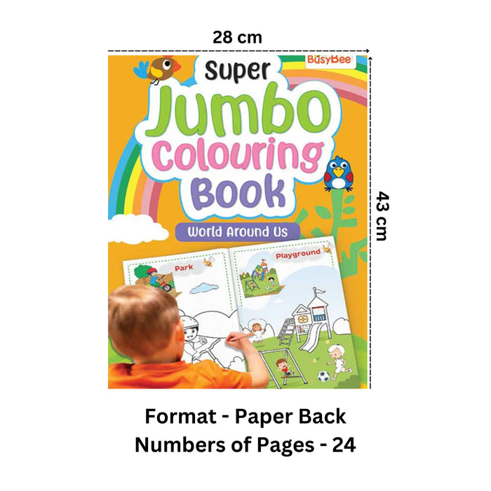 Super Jumbo Colouring Book (World Around Us)