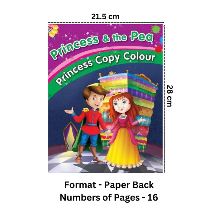 PRINCESS & THE PEA - PRINCESS COPY COLOURING BOOK