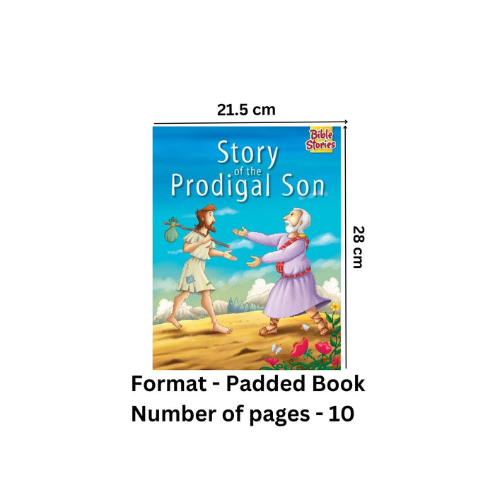 Story of The Prodigal Son: Bible Stories