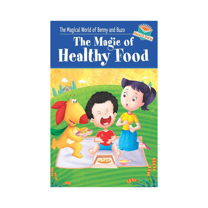 The Magic of Healthy Food - (Magical World of Benny & Buzo)