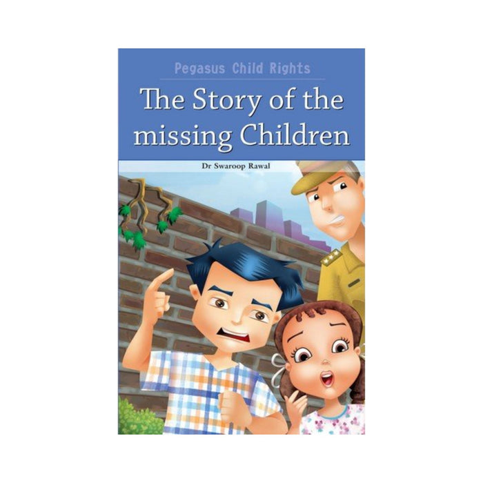 Story of the Missing Children (Pegasus Child Rights)