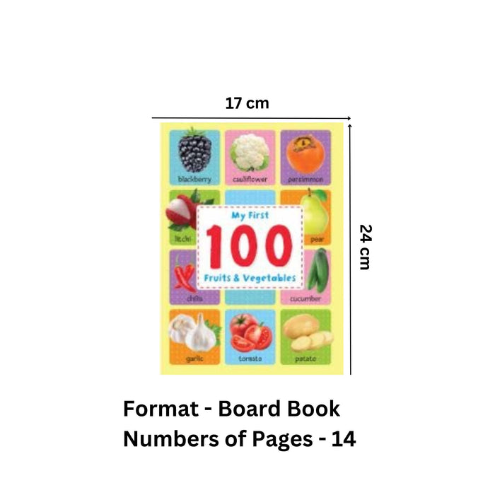 My First 100 Fruits & Vegetables Board book