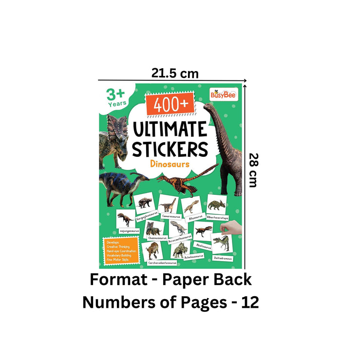 400+ Ultimate Stickers Book - Dinosaurs for 3+ Years Kids