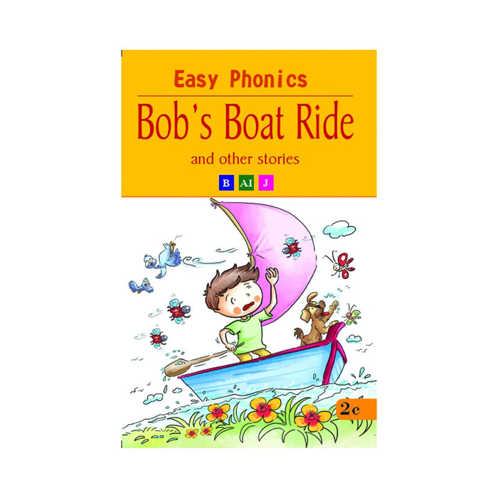 Bob's Boat Ride - Easy Phonics