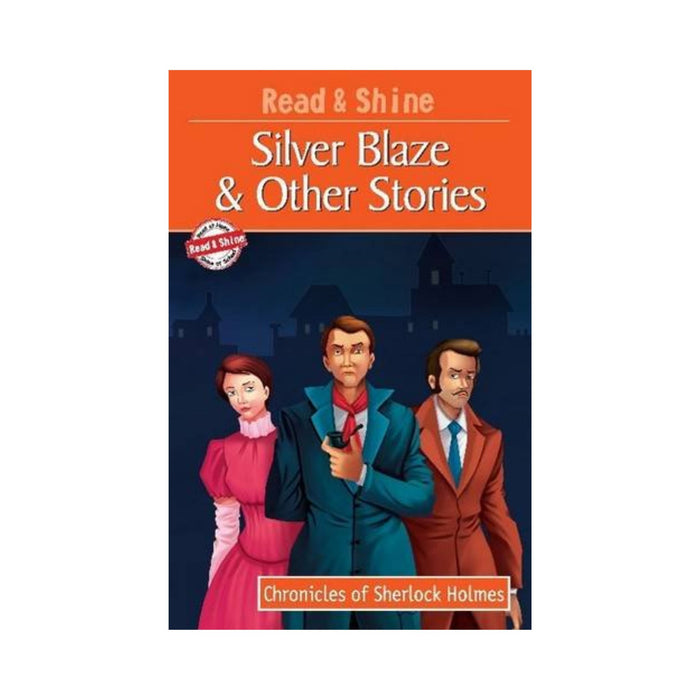 Silver Blaze & Other Stories