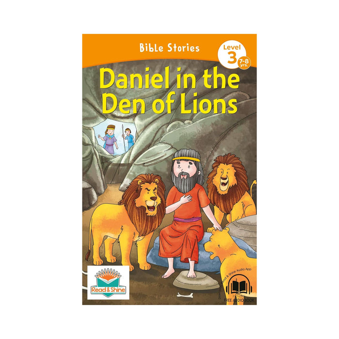 Daniel in the den of lions' story, For early readers Daniel's bravery in the lions' den