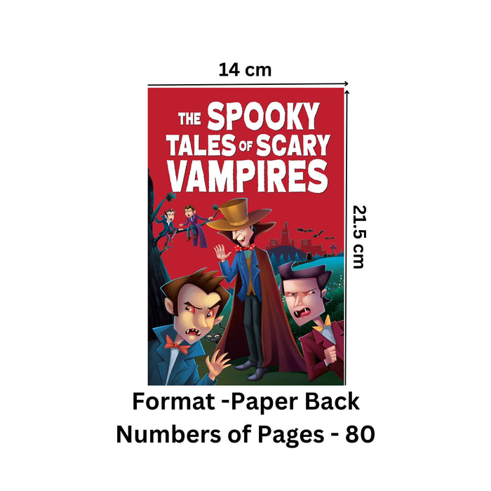 The Spooky Tales of Scary Vampires