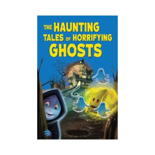 Illustrated tales of The Haunting tales of horrifying ghosts, Read & Shine Reading book