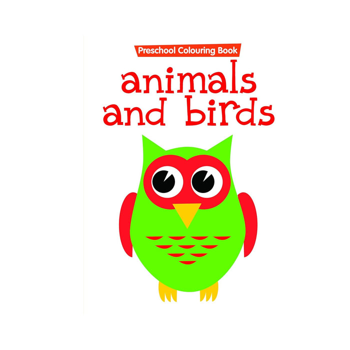 Animals & Birds - Preschool Colouring Book