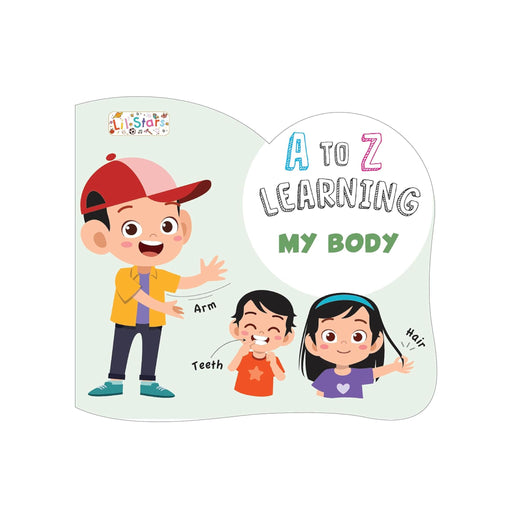 My Body Early learning Book, A to Z Early Board Book