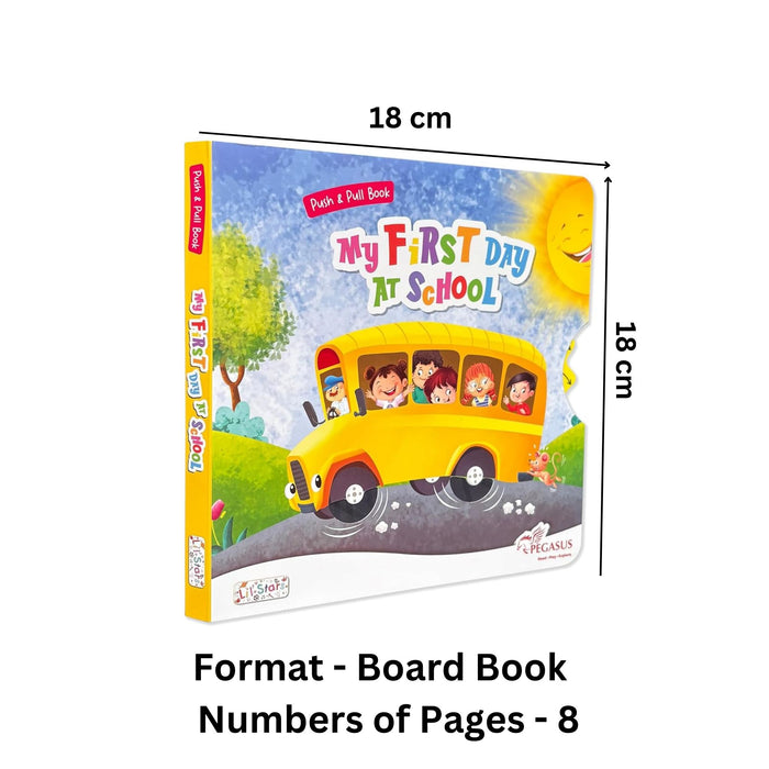 Push & Pull Board Book - My First Day At School