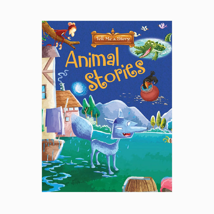 Tell Me a Story - Animal Stories