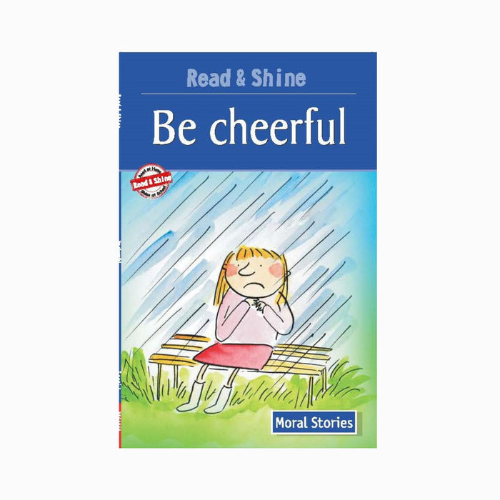 Be Cheerful - Moral Stories