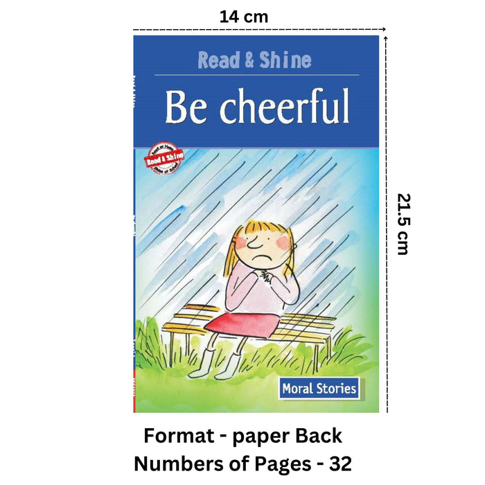 Be Cheerful - Moral Stories
