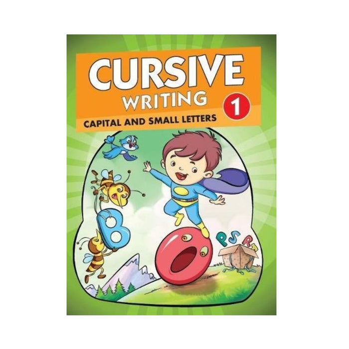 Cursive Writing 1 - CAPITAL AND SMALL LETTERS
