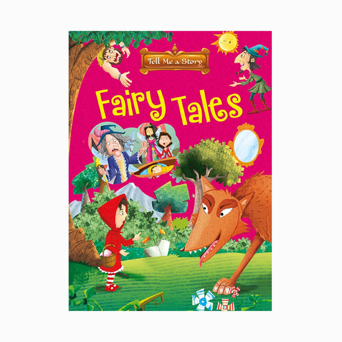 Tell Me a Story - Fairy Tales