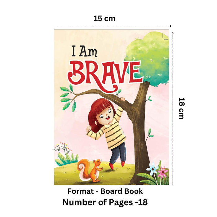 I Am Brave - Padded Board Book