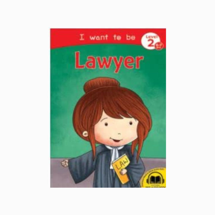 I WANT TO BE Lawyer