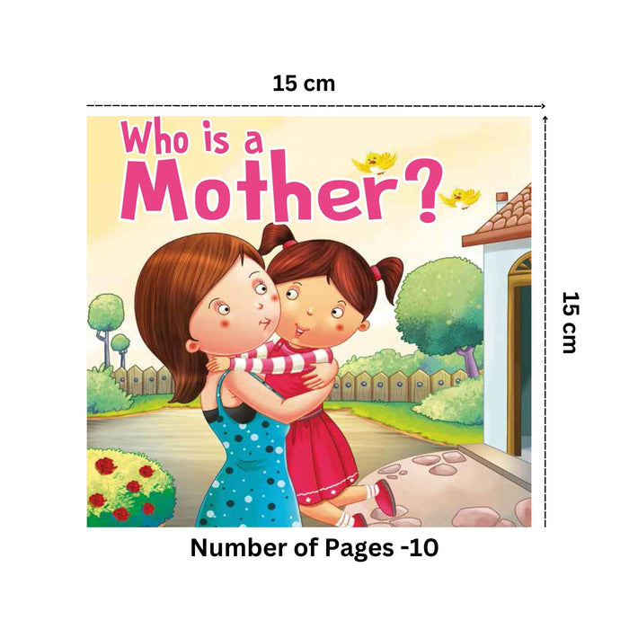 Who is Mother - Eva Foam Books