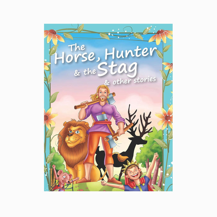 The Horse, Hunter & The Stag & Other Stories
