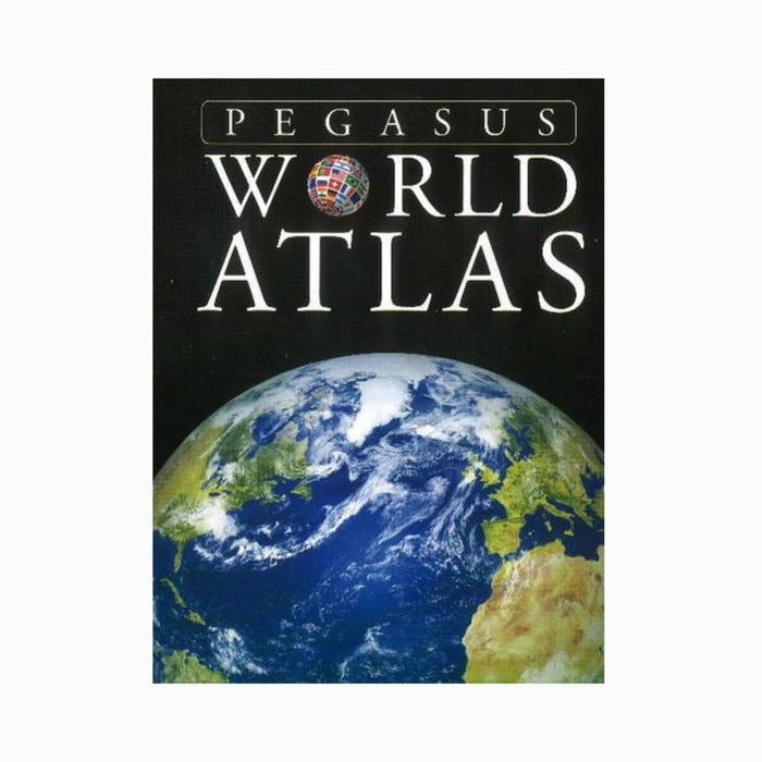 Pegasus World Atlas: A Journey Around the World